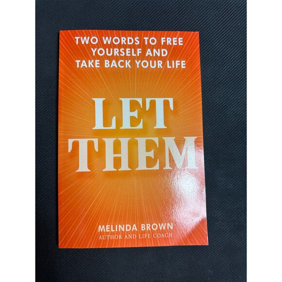 Let Them: Two Words to Free Yourself and Take Back Your Life - Picture 1 of 2